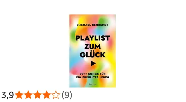 Michael Behrendts Buch "Playlist zum Glück" mit 99 1/2 Songs für ein erfülltes Leben, inspiriert von den bekanntesten Friedensliedern.